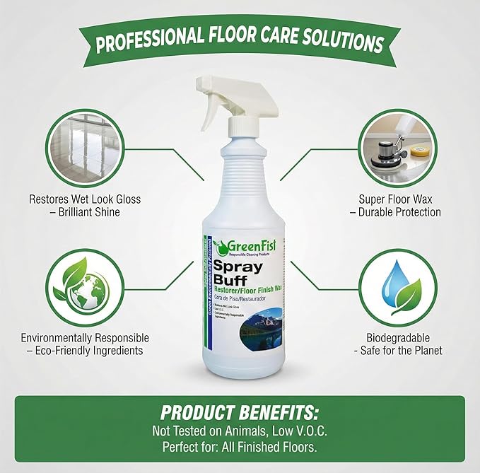GreenFist Spray Buff Restorer Renewing Floor Finish Wax Polisher Buffer[ Removes Surface Marks, Conditioned, Dry and Spotless Floors ], 32 Fluid Ounce