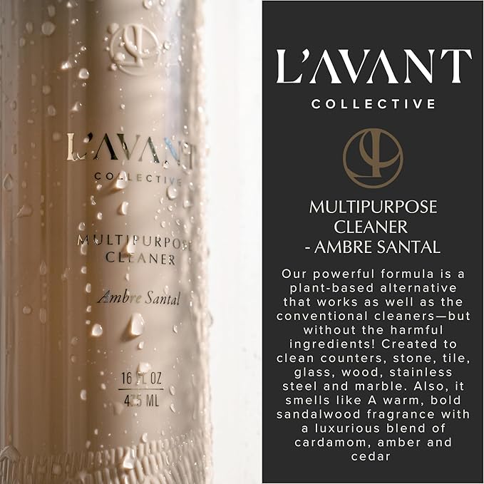 L’AVANT Collective High Performing Multipurpose Cleaner | Plant-Based, Naturally Derived Formula, Ambré Santal Scent - 16 Fl oz Refillable Bottle – All-Purpose Surface Cleaner