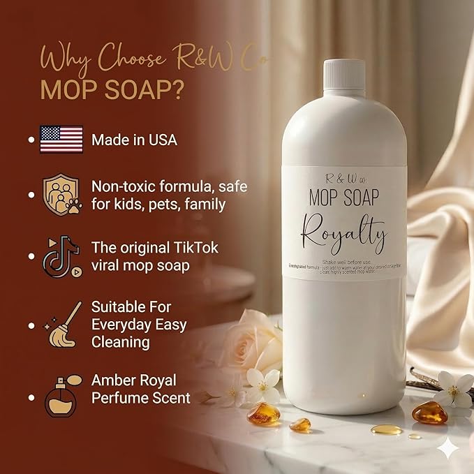 R&W CO. Original 32 oz Premium Mop Soap Royalty Scented, Gentle Floor Cleaner for all Surfaces, Non-Toxic, Pet and Skin Safe Formula, Streak-Free Shine