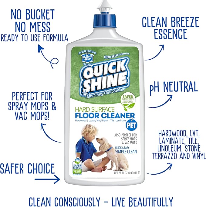 Quick Shine Hard Surface Pet Floor Cleaner 27 oz, 2Pk | Ready to Use, Removes Dirt, Streak Free, No Rinse | Hardwood, Laminate, Luxury Vinyl Plank LVT, & Tile | Safer for Kids, Pets & Our Environment