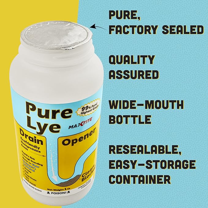 MaxTite Pure Lye Drain Opener Cleaner/Caustic Soda (1 Lb) - Sodium Hydroxide/NaOH Beads - PET container w/Resealable Child Resistant Cap