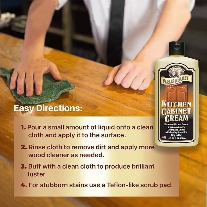Parker & Bailey Kitchen Cabinet Cream - Multisurface Wood Cleaner And Polish Furniture Quick Shine Restorer Protector Surface, House Cleaning Supplies Home Improvement 8oz